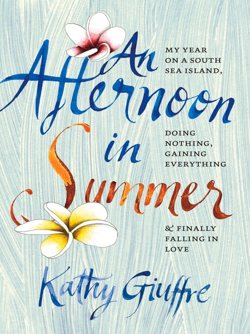 Title details for An Afternoon in Summer by Kathy Giuffre - Available